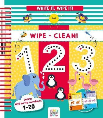 Write It, Wipe It! Wipe-Clean 123 - Little Genius Books