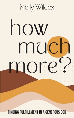 How Much More? - Molly Wilcox