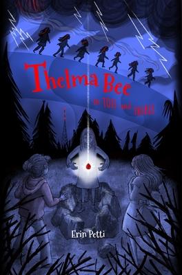 Thelma Bee in Toil and Treble - Erin Petti