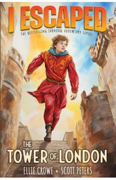 I Escaped The Tower of London - Scott Peters