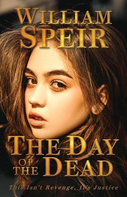 The Day of the Dead - William Speir