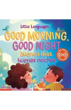 Poza produsului Good Morning, Good Night / Buenos Días, Buenas Noches - Mikala Carpenter