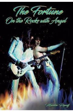 Poza produsului Fortune: On the Rocks With Angel - Martin Popoff