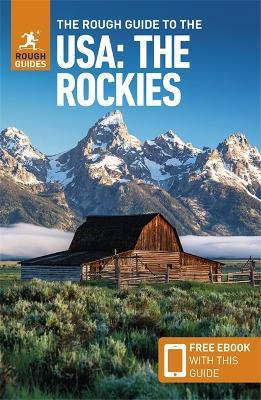 The Rough Guide to the Usa: The Rockies (Compact Guide with Free Ebook) - Rough Guides