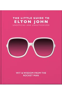 The Little Guide to Elton John - Hippo! Orange