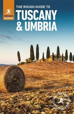 The Rough Guide to Tuscany & Umbria (Travel Guide with Free Ebook) - Rough Guides