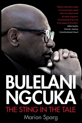 BULELANI NGCUKA - The Sting in the Tale - Marion Sparg