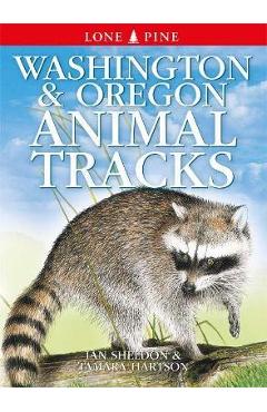 Coperta cărții 'Washington and Oregon Animal Tracks - Ian Sheldon'