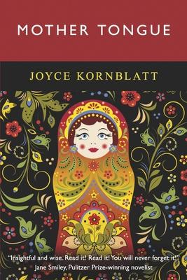 Mother Tongue - Joyce Kornblatt