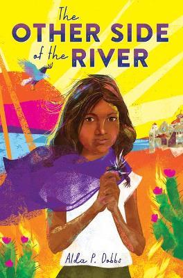 The Other Side of the River - Alda P. Dobbs