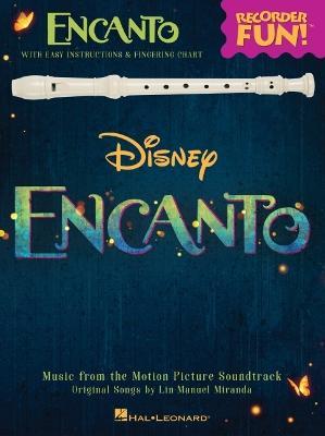 Encanto: Music from the Motion Picture Soundtrack Arranged for Recorder - Lin-manuel Miranda