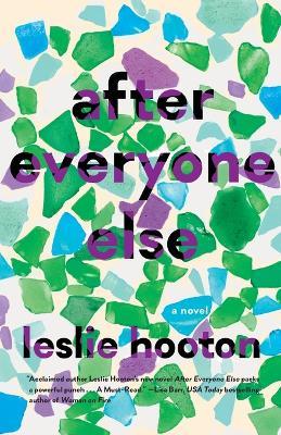 After Everyone Else - Leslie Hooton