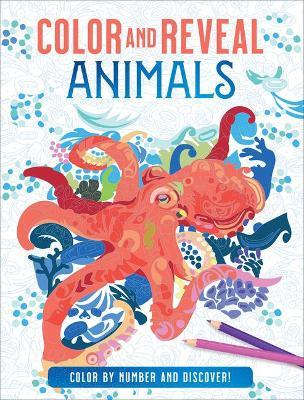 Color and Reveal: Animals - Editors Of Thunder Bay Press