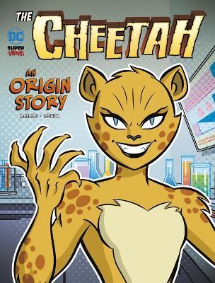 The Cheetah: An Origin Story - Matthew K. Manning