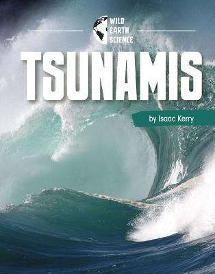 Tsunamis - Isaac Kerry