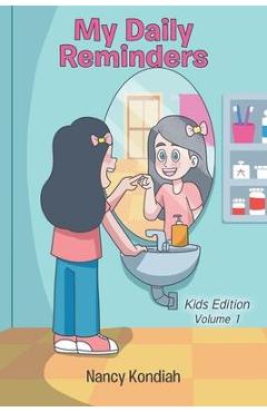 Poza produsului My Daily Reminders: Kids Edition - Nancy Kondiah