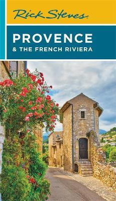 Rick Steves Provence & the French Riviera - Rick Steves