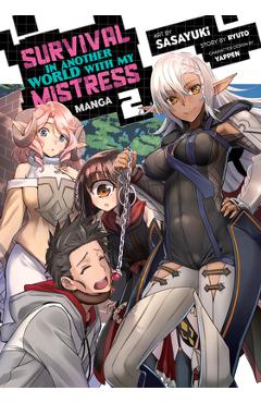 Coperta cărții 'Survival in Another World with My Mistress! (Manga) Vol. 2 - Ryuto'