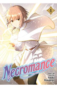 Coperta cărții 'Necromance Vol. 4 - Yuuki Doumoto'