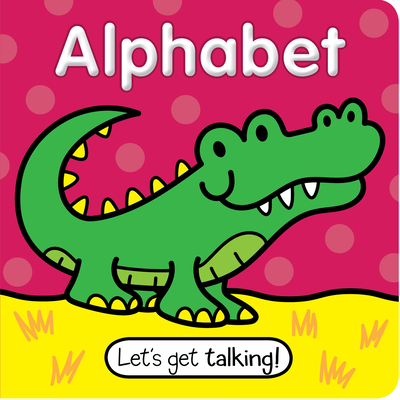 Let's Get Talking Alphabet - Kidsbooks