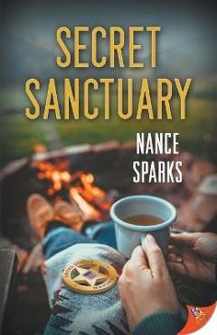 Coperta cărții 'Secret Sanctuary - Nance Sparks'