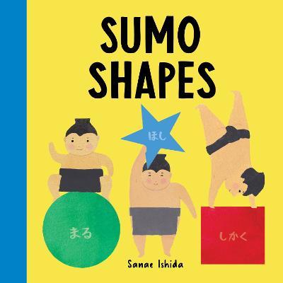Sumo Shapes - Sanae Ishida