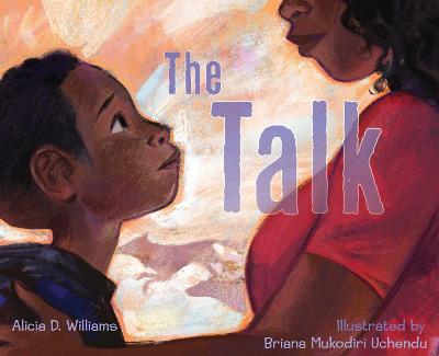The Talk - Alicia D. Williams
