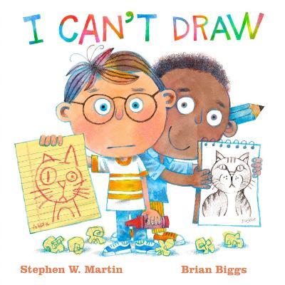 I Can't Draw - Stephen W. Martin