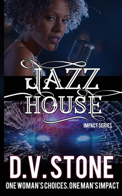 Jazz House - D. V. Stone