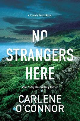 No Strangers Here - Carlene O'connor