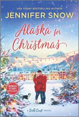 Alaska for Christmas - Jennifer Snow