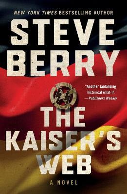 The Kaiser's Web - Steve Berry