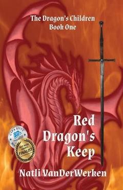Coperta cărții 'Red Dragon's Keep - Natli Vanderwerken'