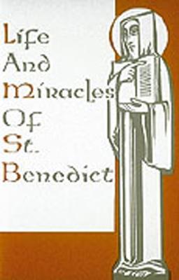 Life and Miracles of St. Benedict: (Book Two of the Dialogues) - Gregory