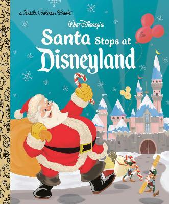 Santa Stops at Disneyland (Disney Classic) - Ethan Reed