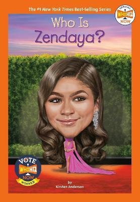 Who Is Zendaya? - Kirsten Anderson
