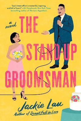 The Stand-Up Groomsman - Jackie Lau