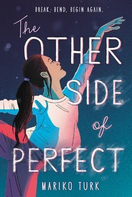 The Other Side of Perfect - Mariko Turk