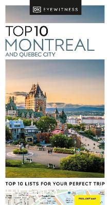Eyewitness Top 10 Montreal and Quebec City - Dk Eyewitness