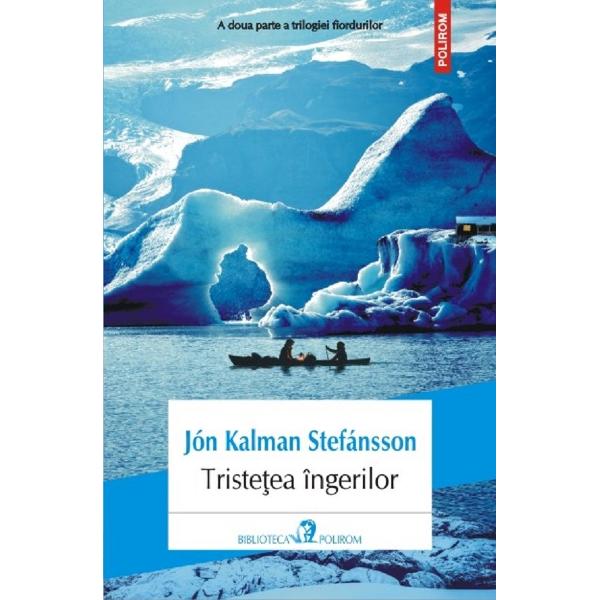 Pachet trilogia fiordurilor - Jon Kalman Stefansson