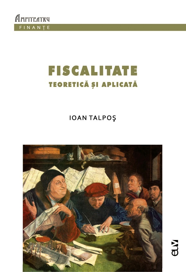 Fiscalitate teoretica si practica - Ioan Talpos