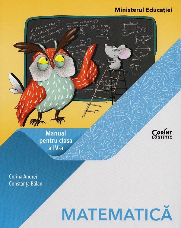 Matematica - Clasa 4 - Manual - Corina Andrei, Constanta Balan