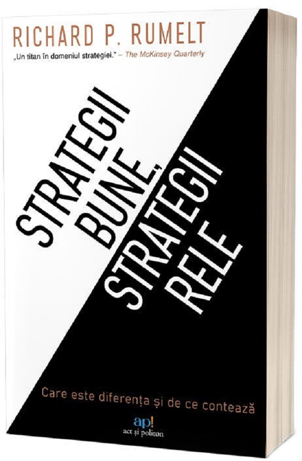 Strategii bune, strategii rele - Richard P. Rumelt