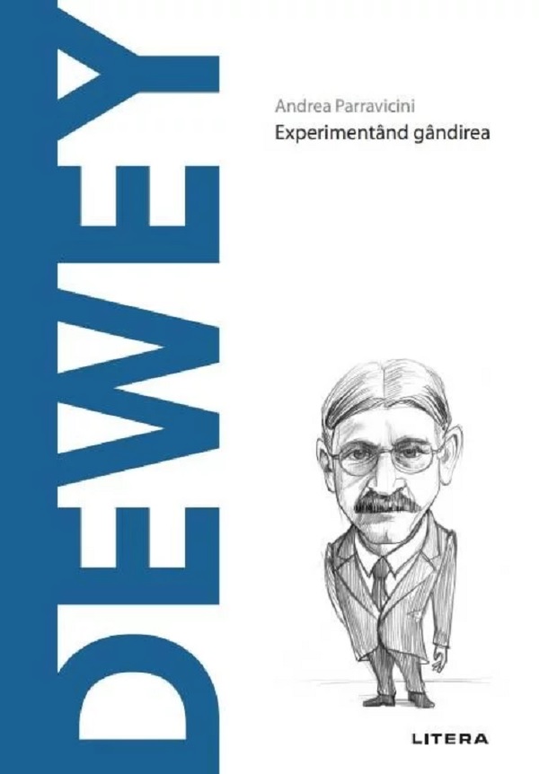 Descopera filosofia. Dewey - Andrea Parravicini