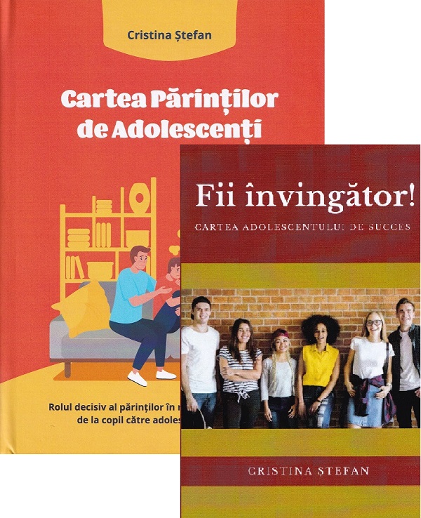 Pachet Cartea parintilor de adolescenti + Fii invingator! - Cristina Stefan