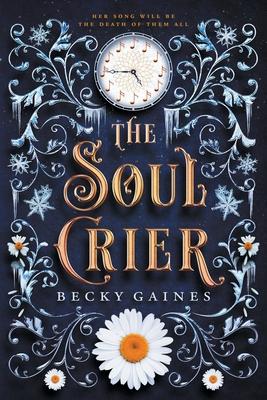 The Soul Crier - Becky Gaines