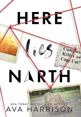 Here Lies North - Ava Harrison