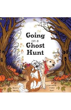 Coperta cărții 'Going on a Ghost Hunt - Dianne Moritz'