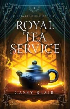 Royal Tea Service - Casey Blair