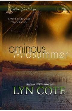 Coperta cărții 'Ominous Midsummer: Clean Mystery Romance - Lyn Cote'